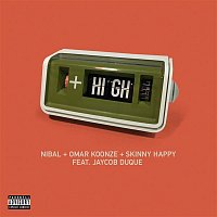 Nibal, Omar Koonze, Skinny Happy – + High (feat. Jaycob Duque)