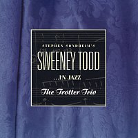 Stephen Sondheim's Sweeney Todd...In Jazz