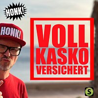 Honk! – Vollkaskoversichert