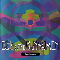 Echo, the Bunnymen – Reverberation