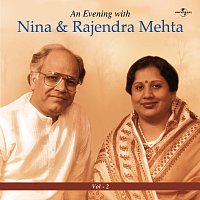 Nina Mehta, Rajendra Mehta – An Evening With Nina & Rajendra Mehta  Vol.  2