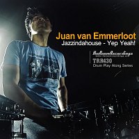 Juan van Emmerloot – Yep Yeah! Drum Play Along