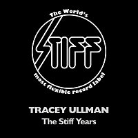 Tracey Ullman – The Stiff Years