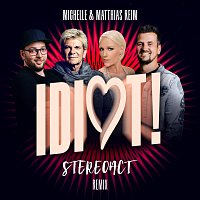 Idiot [Stereoact Remix]