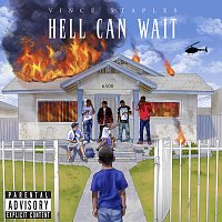 Vince Staples – Hell Can Wait