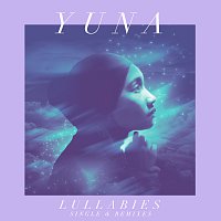 Yuna – Lullabies [Single & Remixes]