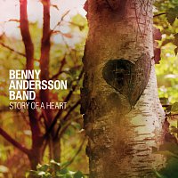 Benny Andersson Band – Story Of A Heart