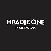 Headie One – Pound Signs