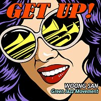 Woongsan – Get Up