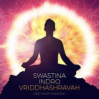 Rahul Saxena – Swastina Indro Vriddhashravah [One Hour Chanting]