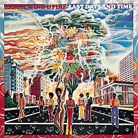 Earth, Wind, Fire – Last Days And Time