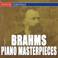 Různí interpreti – Brahms: Piano Masterpieces