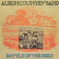 Albion Country Band – Battle Of The Field