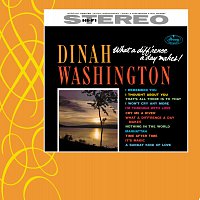 Dinah Washington – What A Diff'rence A Day Makes!