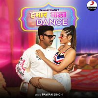 Pawan Singh – Hamaar Wala Dance