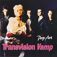 Transvision Vamp – Pop Art