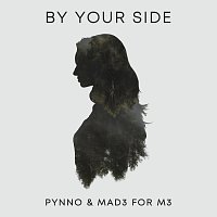 PYNNO, MAD3 For M3 – By Your Side