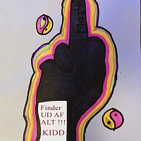 KIDD – Finder Ud Af Alt