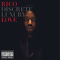 Rico Love – Discrete Luxury