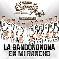 Banda Rancho Viejo De Julio Aramburo La Bandononona – La Bandononona En Mi Rancho