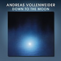 Andreas Vollenweider – Down To The Moon