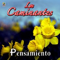 Los Caminantes – Pensamiento
