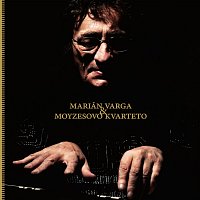 Marián Varga, Moyzesovo kvarteto – Marián Varga & Moyzesovo kvarteto LP