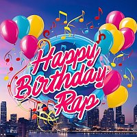 Birthday Bash – Happy Birthday Rap (Cloud Rap Version 2025)