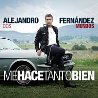 Alejandro Fernández – Me Hace Tanto Bien