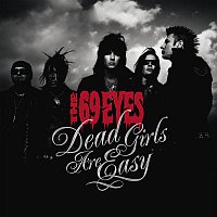 The 69 Eyes – Dead Girls Are Easy