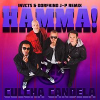 Culcha Candela – Hamma! (INVCTS & Dorfkind J-P Remix)