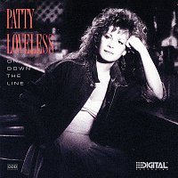 Patty Loveless – On Down The Line