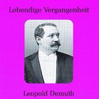 Přední strana obalu CD Lebendige Vergangenheit - Leopold Demuth