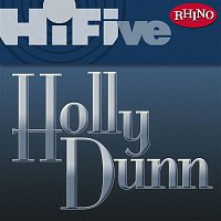 Holly Dunn – Rhino Hi-Five: Holly Dunn