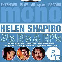 Helen Shapiro – A's, B's & EP's