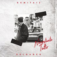 Gemitaiz – Nonostante Tutto [Inediti, Rarita, Live E Remix]