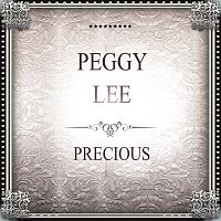 Peggy Lee – Precious
