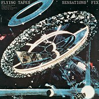 Sensations Fix – Flying Tapes