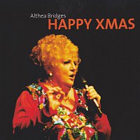 Althea Bridges – Happy Xmas - Happy Christmas