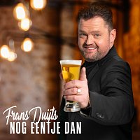 Frans Duijts – Nog Eentje Dan
