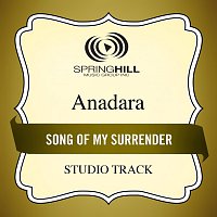 Anadara – Song Of My Surrender