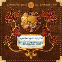 Přední strana obalu CD Sounds Of Vancouver 2010: Closing Ceremony Commemorative Album