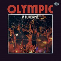 Olympic – Olympic v Lucerně Hi-Res