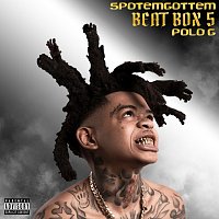 SpotemGottem, Polo G – Beat Box 5