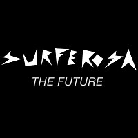 Surferosa – The Future