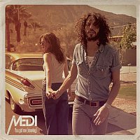 Medi – You Got Me (Moving)