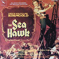 The Sea Hawk [Original Motion Picture Score]
