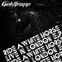 Goldfrapp – Ride a White Horse (Live in London) [Live]