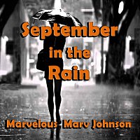 Marv Johnsom – September in the Rain
