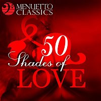 Various Artists.. – 50 Shades of Love